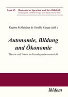   Autonomie, Bildung und &Ouml;konomie