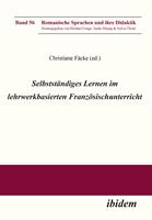   Selbstständiges Lernen im lehrwerkbasierten Französischunterricht