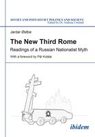   The New Third Rome