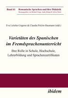   Varietäten des Spanischen im Fremdsprachenunterricht