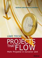   Projects that Flow