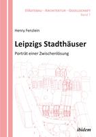   Leipzigs Stadthäuser