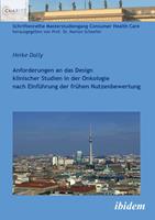   Anforderungen an das Design klinischer Studien in der Onkologie nach Einführung der frühen Nutzenbewertung
