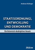   Staat(sordnung), Entwicklung und Demokratie