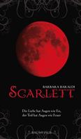 Scarlett - Die Liebe hat Augen wie Eis, der Tod hat Augen wie Feuer