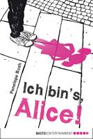   Ich bin's, Alice!