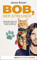   Bob, der Streuner