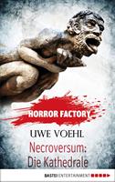   Horror Factory - Necroversum: Die Kathedrale