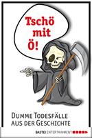   Tschö mit Ö