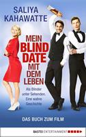  Mein Blind Date mit dem Leben