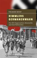   Himmlers Germanenwahn
