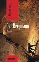   Der Bergmann