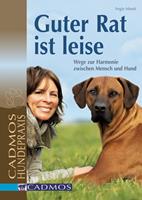   Guter Rat ist leise