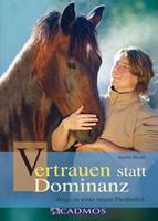   Vertrauen statt Dominanz