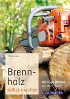   Brennholz selbst machen