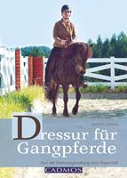   Dressur f&uuml;r Gangpferde