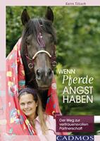   Wenn Pferde Angst haben