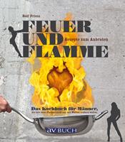   Feuer und Flamme