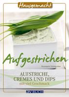   Aufgestrichen