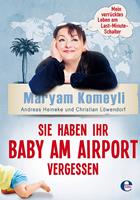   Sie haben Ihr Baby am Airport vergessen