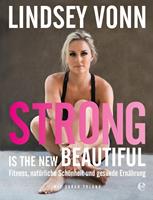   Strong is the new beautiful