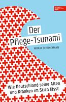   Der Pflege-Tsunami