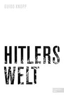   Hitlers Welt