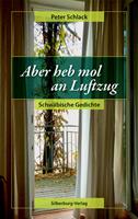   Aber heb mol an Luftzug