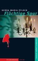   Flüchtige Spur