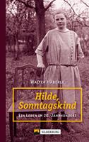   Hilde, Sonntagskind