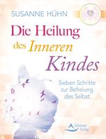   Die Heilung des inneren Kindes