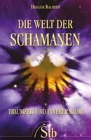   Die Welt der Schamanen