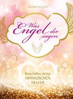   Was Engel dir sagen