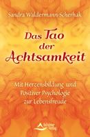   Das Tao der Achtsamkeit