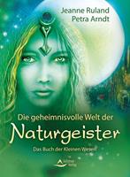   Die geheimnisvolle Welt der Naturgeister