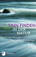   Sinn finden in der Natur