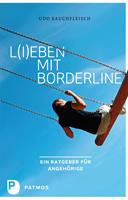   L(i)eben mit Borderline