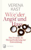   Wider Angst und Hass