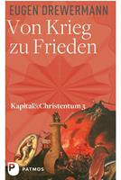  Von Krieg zu Frieden