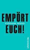   Empört Euch!