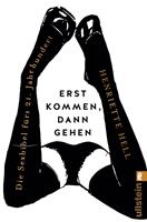   Erst kommen,dann gehen