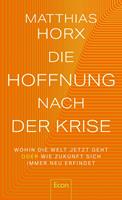 Die Hoffnung nach der Krise