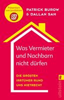   Was Vermieter und Nachbarn nicht dürfen