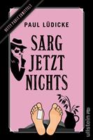   Sarg jetzt nichts