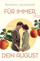   Für immer, dein August