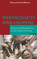  Wirtschaftsphilosophie