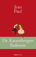   Dr. Katzenbergers Badereise