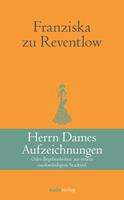Herrn Dames Aufzeichnungen