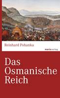   Das Osmanische Reich
