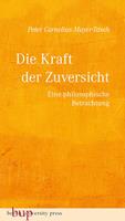   Die Kraft der Zuversicht